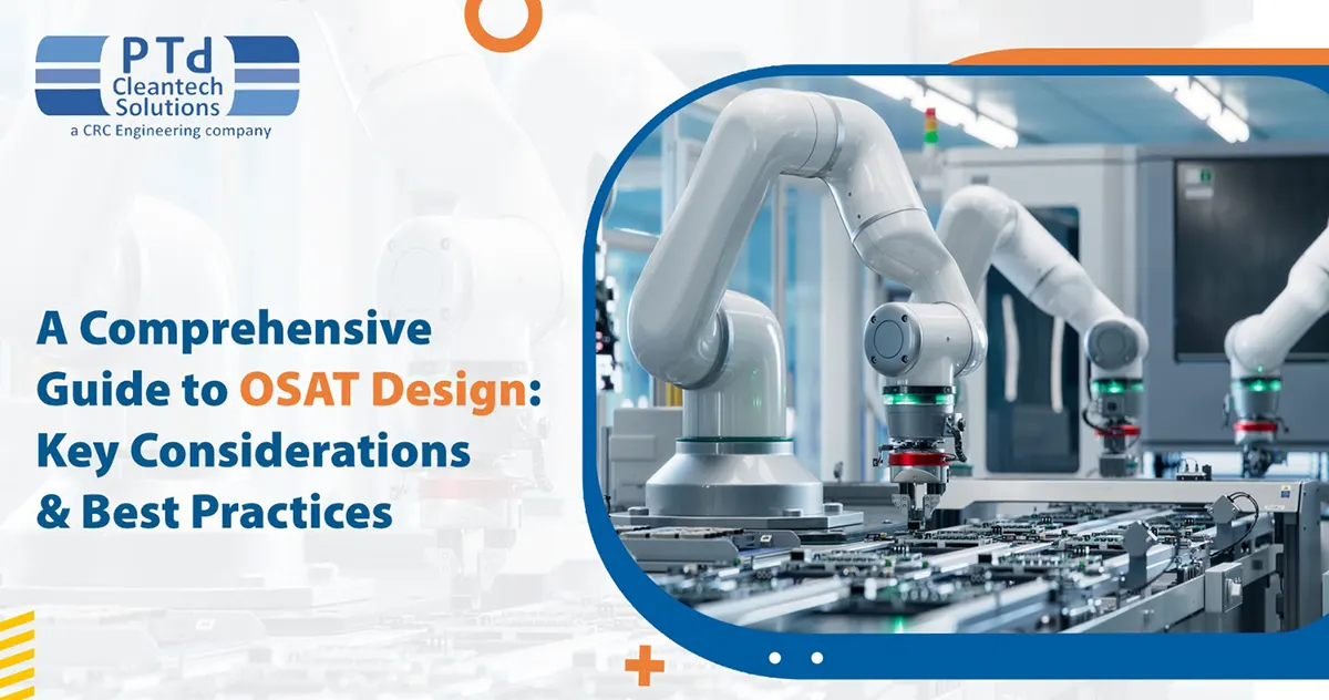 A Comprehensive Guide to OSAT Design